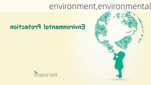 environment,environmental